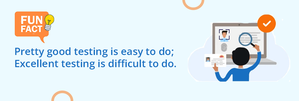 fun fact pretty good testing is easy to do excellent testing